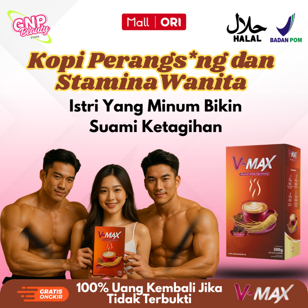 

Vmax Minuman Instan Rasa Coklat Kopi Penambah Stamina Khusus Wanita BPOM
