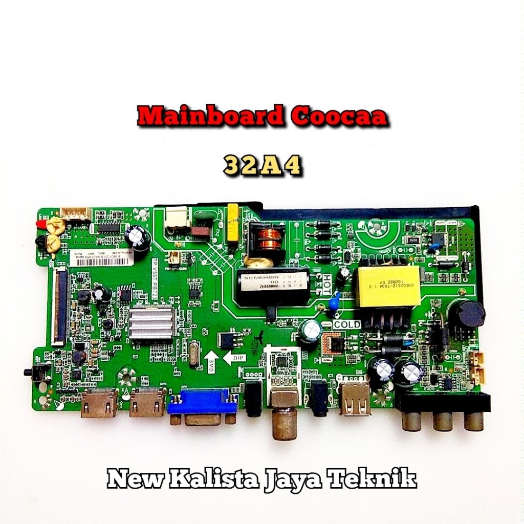 MAINBOARD TV COOCAA 32A4 ORIGINAL MB 32A4 MOTHERBOARD TV 32A4 MB COOCAA 32A4 MESIN TV 32a4 MAINBOARD