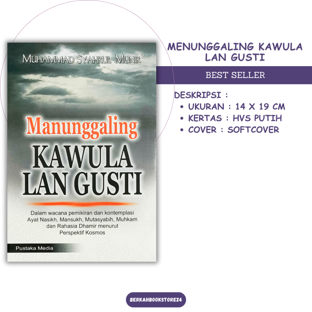 Buku Manunggaling Kawula Lan Gusti - Muhammad Syahrul Munir