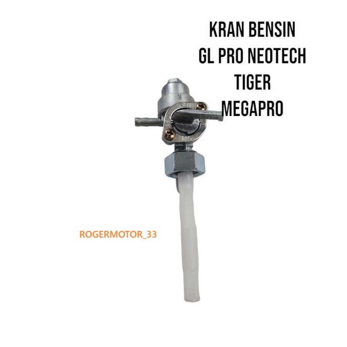 KRAN BENSIN MINYAK TANGKI BENSIN GL PRO NEOTECH TIGER MEGAPRO KUALITAS TEBAL