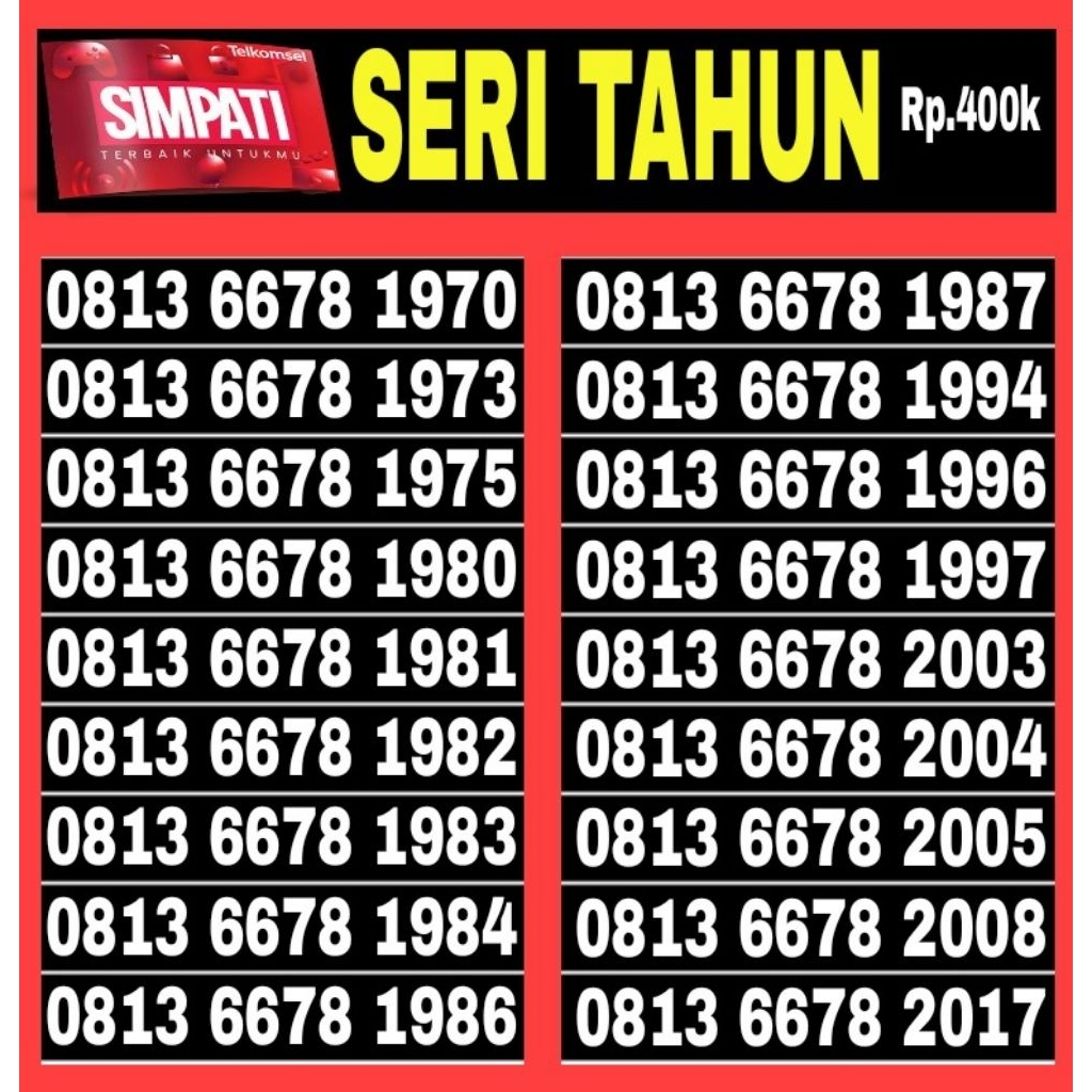 Nomor Cantik Telkomsel Simpati 4G Lte Seri Tahun O813 6678 1980 1984 1986 1987 1994 1996 1997 2008