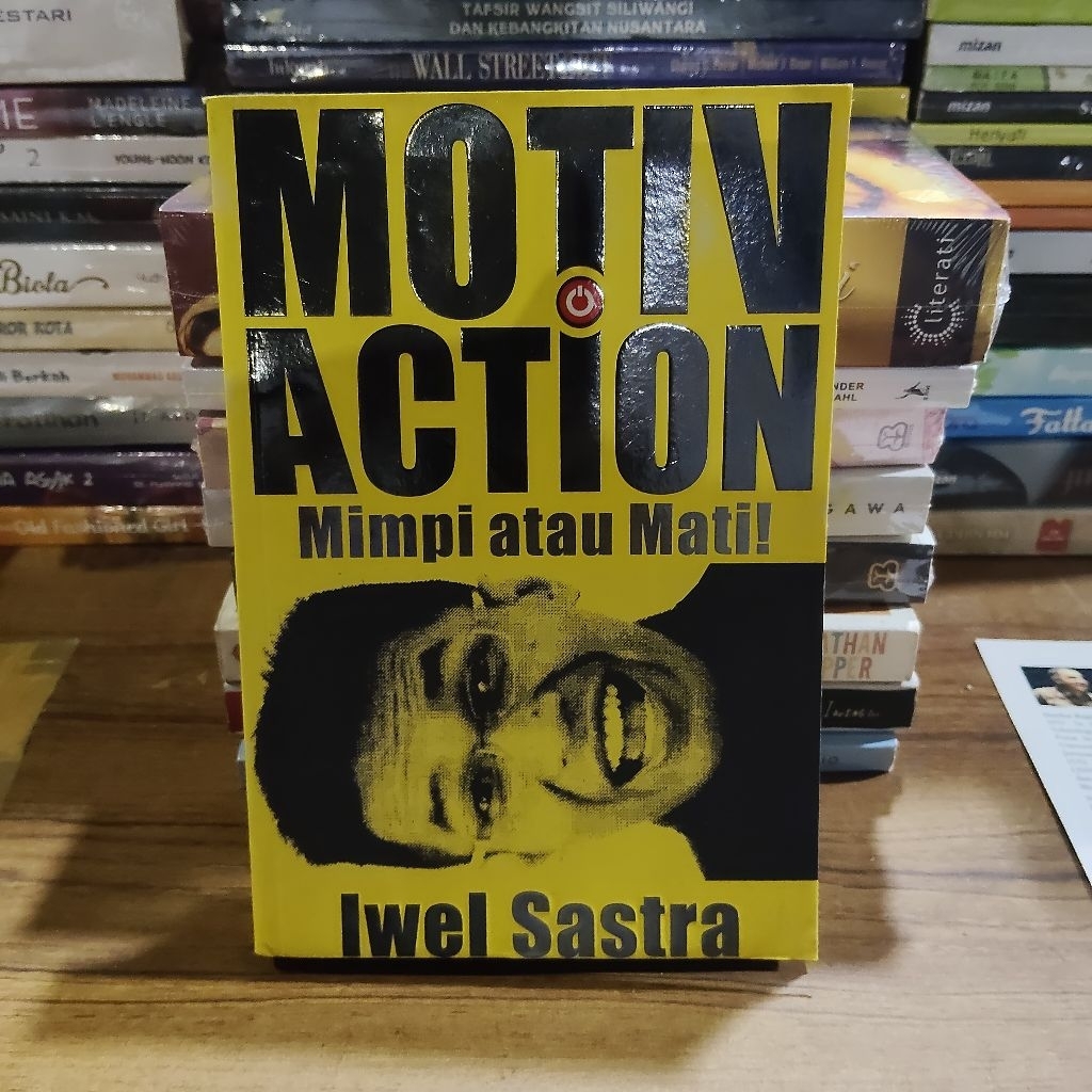 Buku Original • Motivaction - Mimpi Atau Mati / IWEL SASTRA