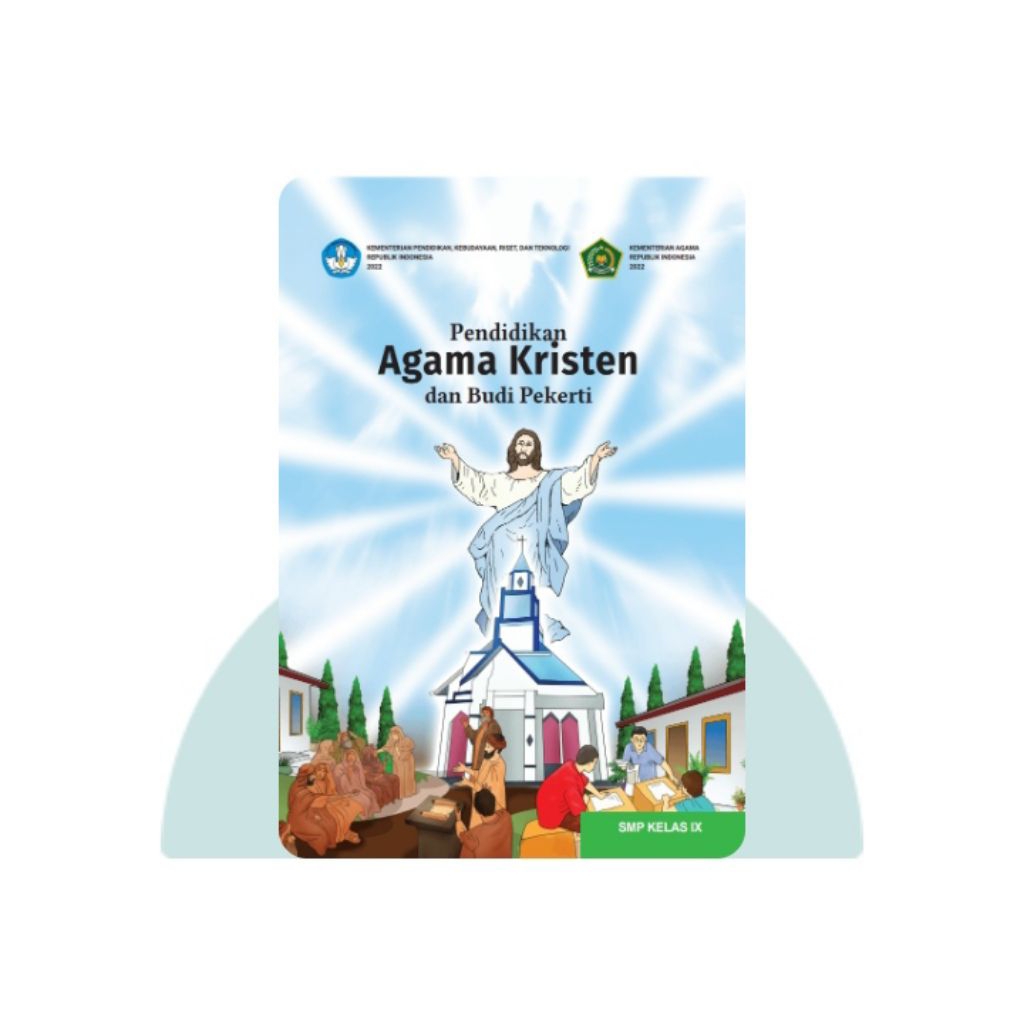 BUKU SISWA PENDIDIKAN AGAMA KRISTEN SMP KELAS 9