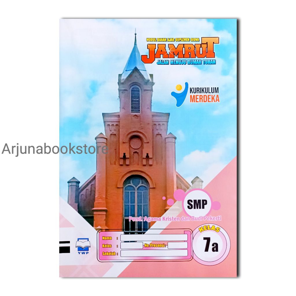BUKU LKS JAMRUT AGAMA KRISTEN KELAS 7 SMP Semester 1 KURIKULUM MERDEKA