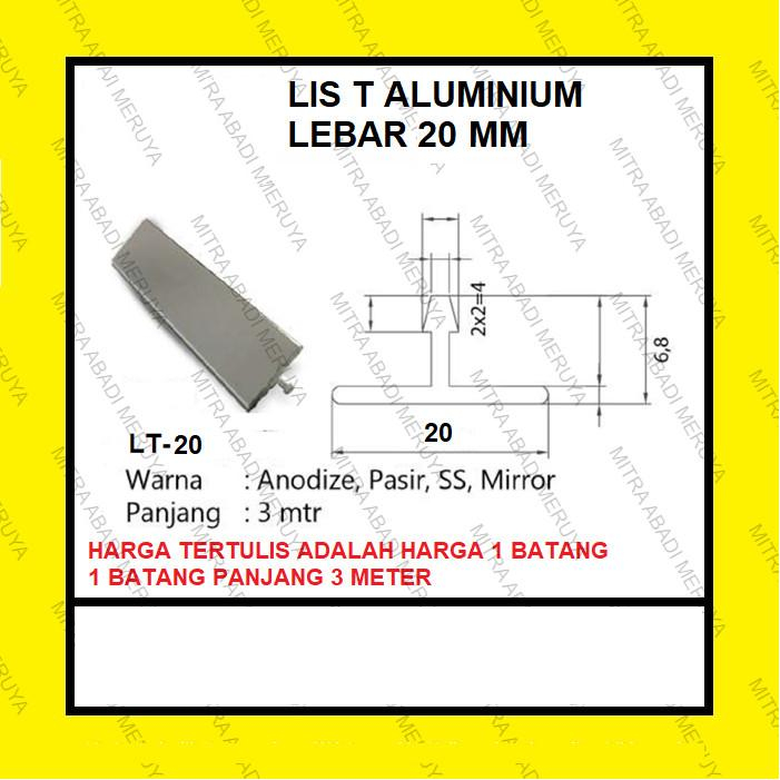 Profil Alumunium Lis Penutup Celah Tali Air LT Lis T Aluminium 20 mm