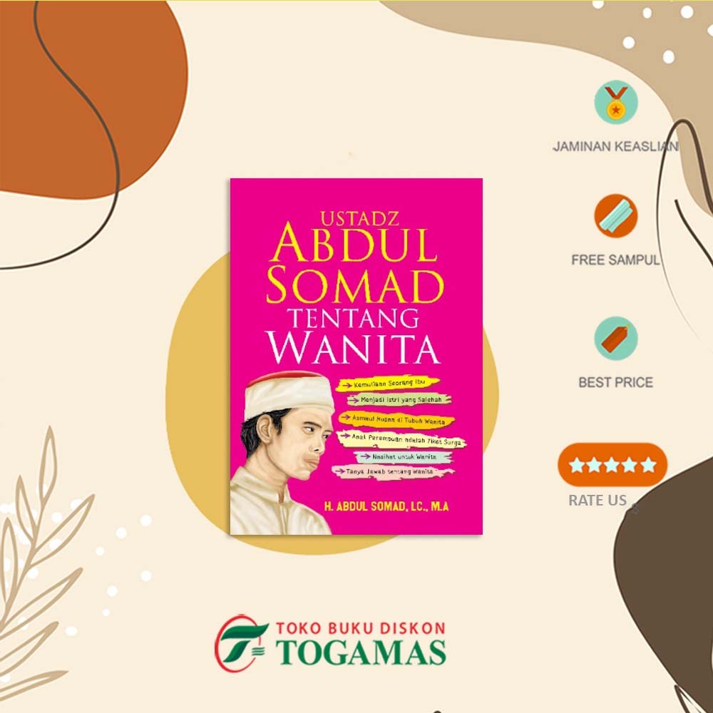 BUKU USTADZ ABDUL SOMAD TENTANG WANITA - H. ABDUL SOMAD