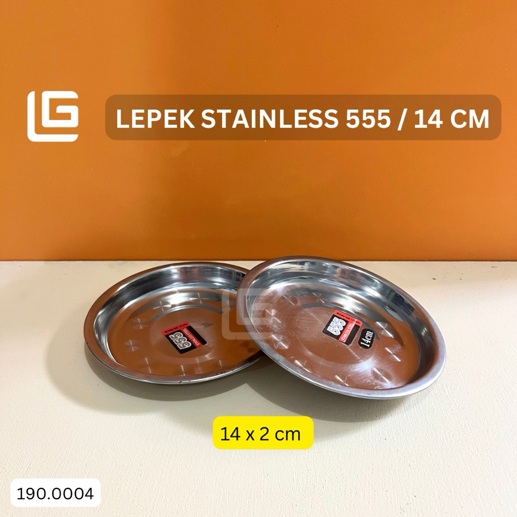 LEPEK / PIRING STAINLESS 555 14 cm & 20 cm