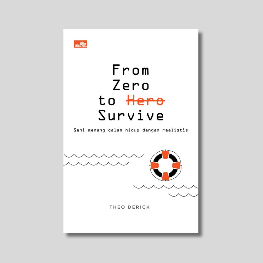 Buku From Zero to Survive - Theo derick