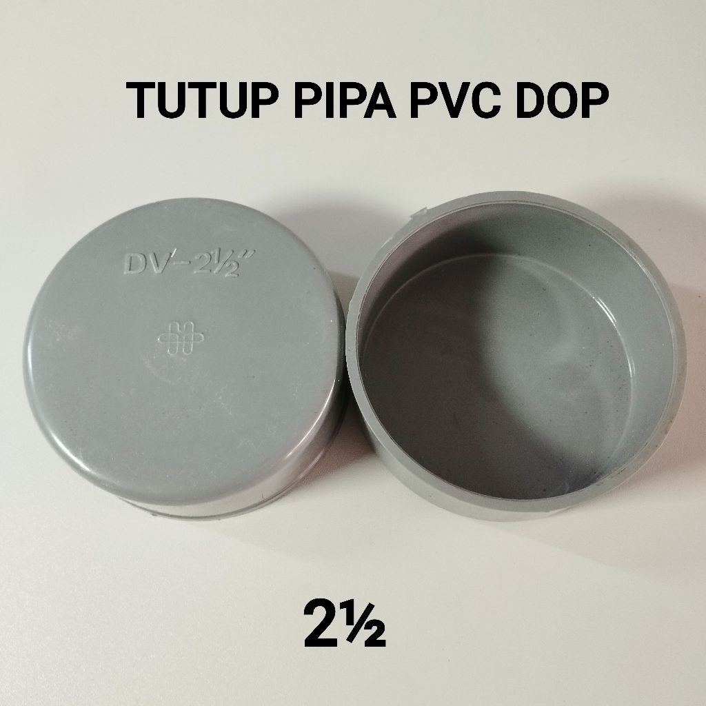 DOP PVC ,TUTUP PIPA PVC