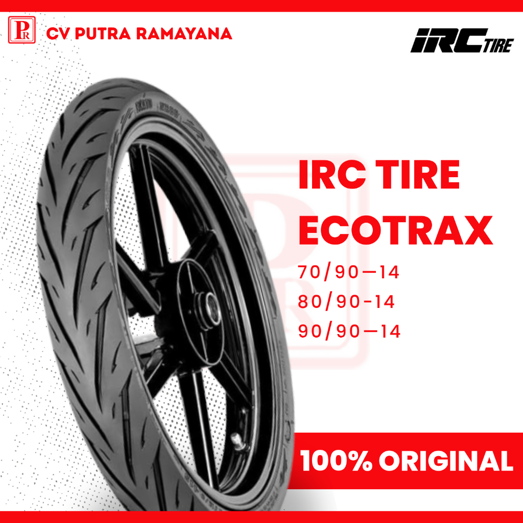 BAN MOTOR IRC RING 14 ECOTRAX 70/90-14 80/90-14 90/90-14 TUBELESS Original