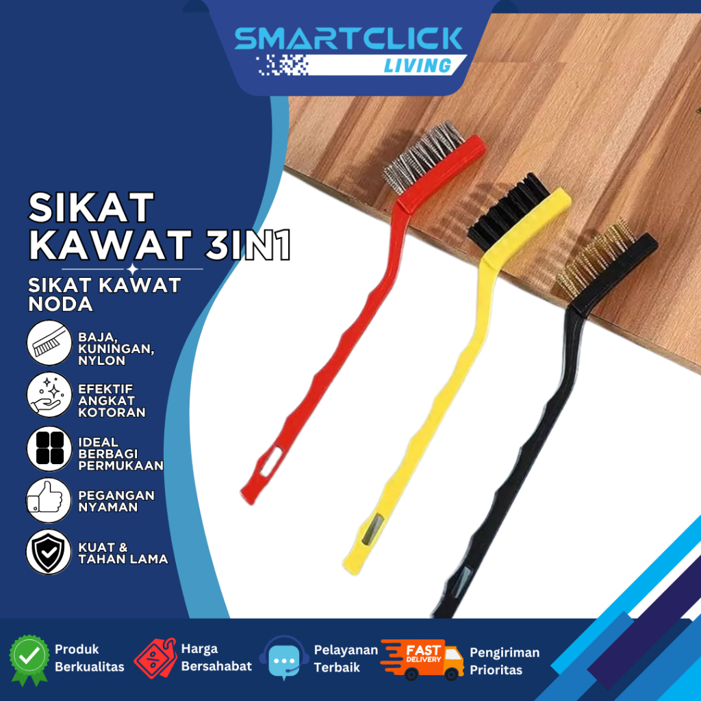 SmartClick Sikat Kawat Baja Nylon Kuningan 1 set 3Pcs Wire Brush Set Pembersih Serbaguna
