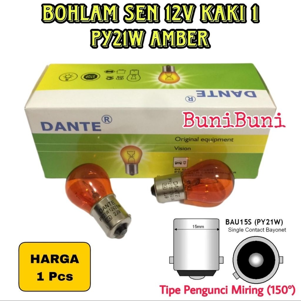 BOHLAM LAMPU SEN MOBIL PY21W 12V 21W KAKI 1 AMBER / ORANGE TIPE 7507 BAU15s DUDUKAN MIRING DANTE ORI