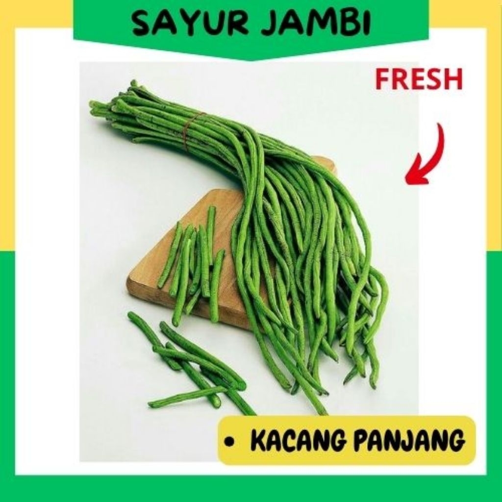 

Sayur Kacang Panjang 250gr~sayurjambi