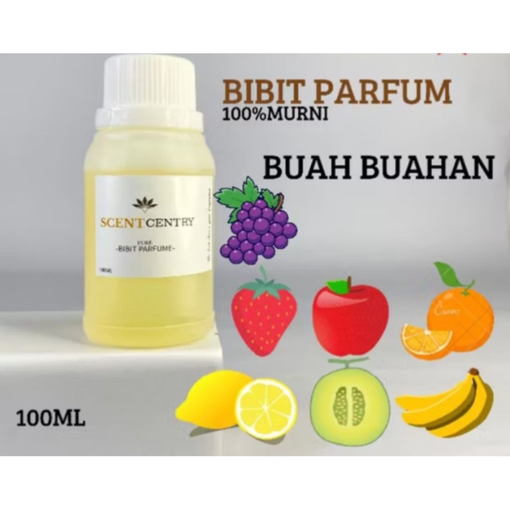 PROMO MURAH BIBIT PARFUM MURNI 100 MILI AROMA BUAH, ANGGUR, MELON, STRAWBERY, APEL, JERUK NIPIS, MAN