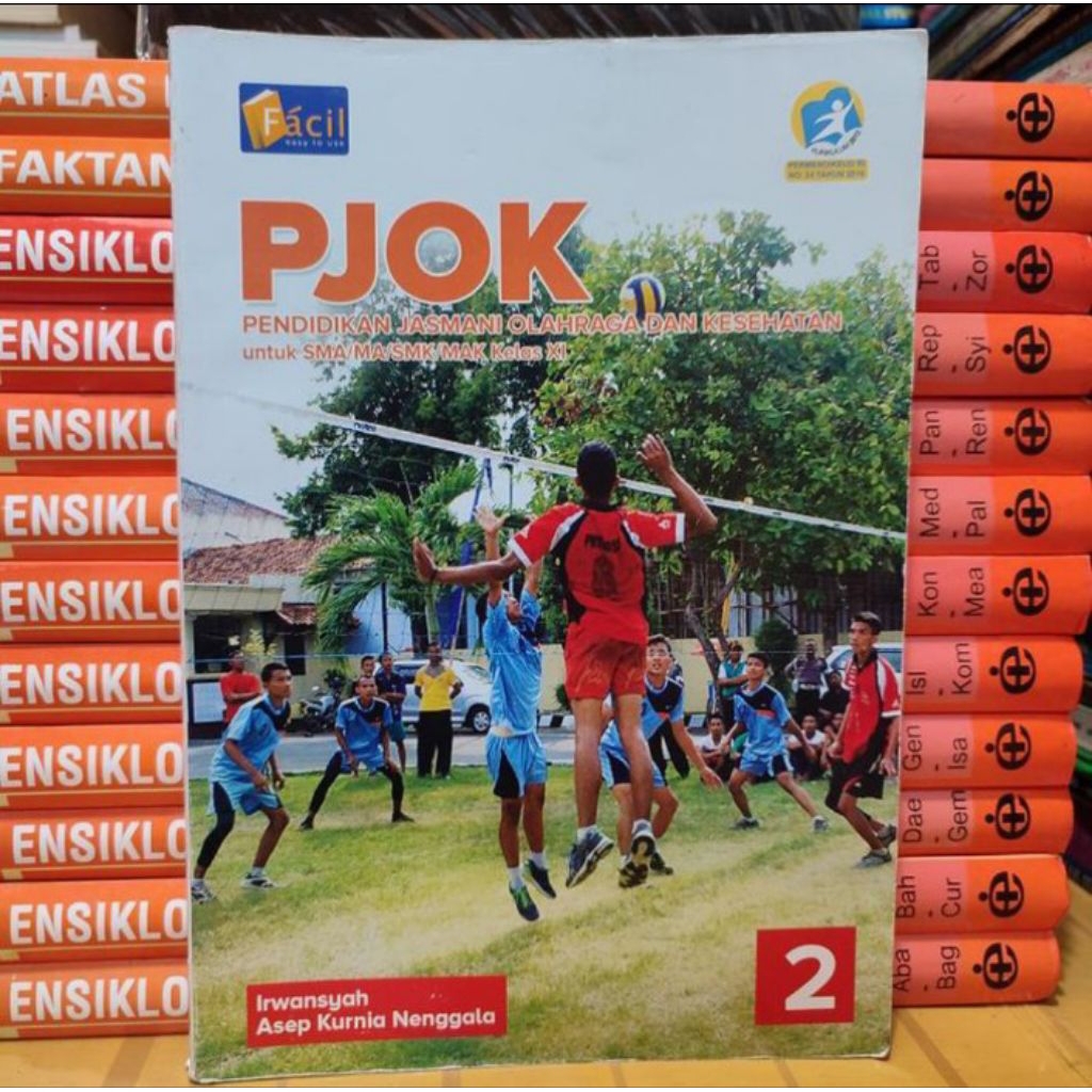 BUKU PJOK PENDIDIKAN JASMANI OLAHRAGA KESEHATAN KELAS 2 XI 11 SMA KURIKULUM 2013 REVISI FACIL GRAFIN