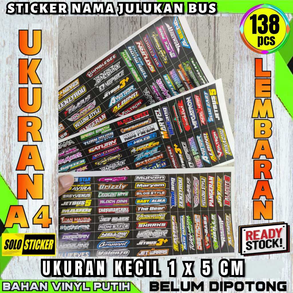 

Sticker Nama Julukan Bus Ukuran A4 Isi 138 pcs Lembaran Belum Dipotong