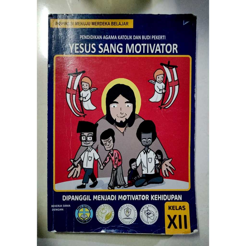Buku Agama Katolik Yesus Sang Motivator Kelas 12