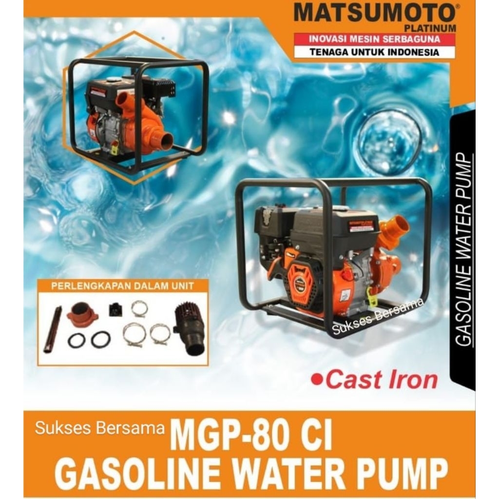 Gasoline Engine Waterpump / Pompa Air Irigasi Matsumoto MGP-80CI (3 inch)