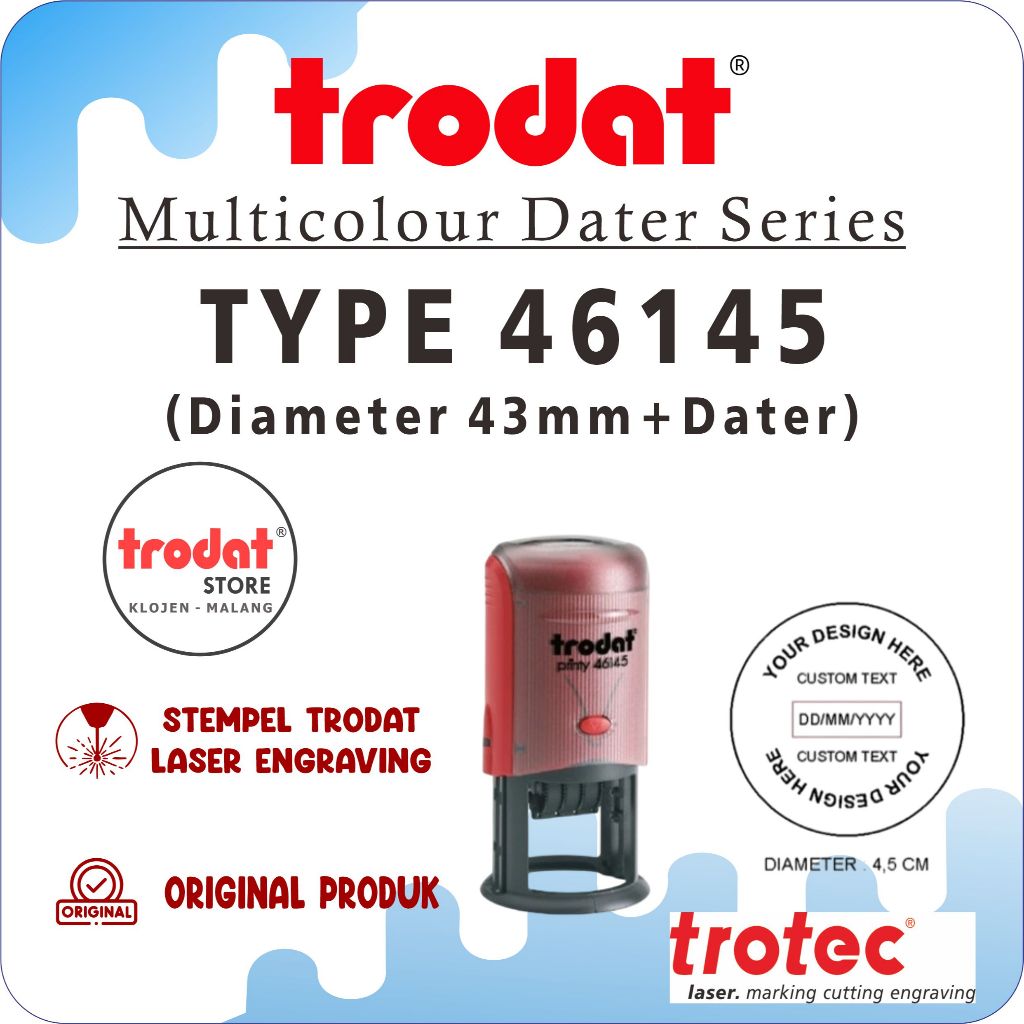 

Stempel Trodat 46145 (Diameter 45mm) Stempel text + tanggal bulan tahun