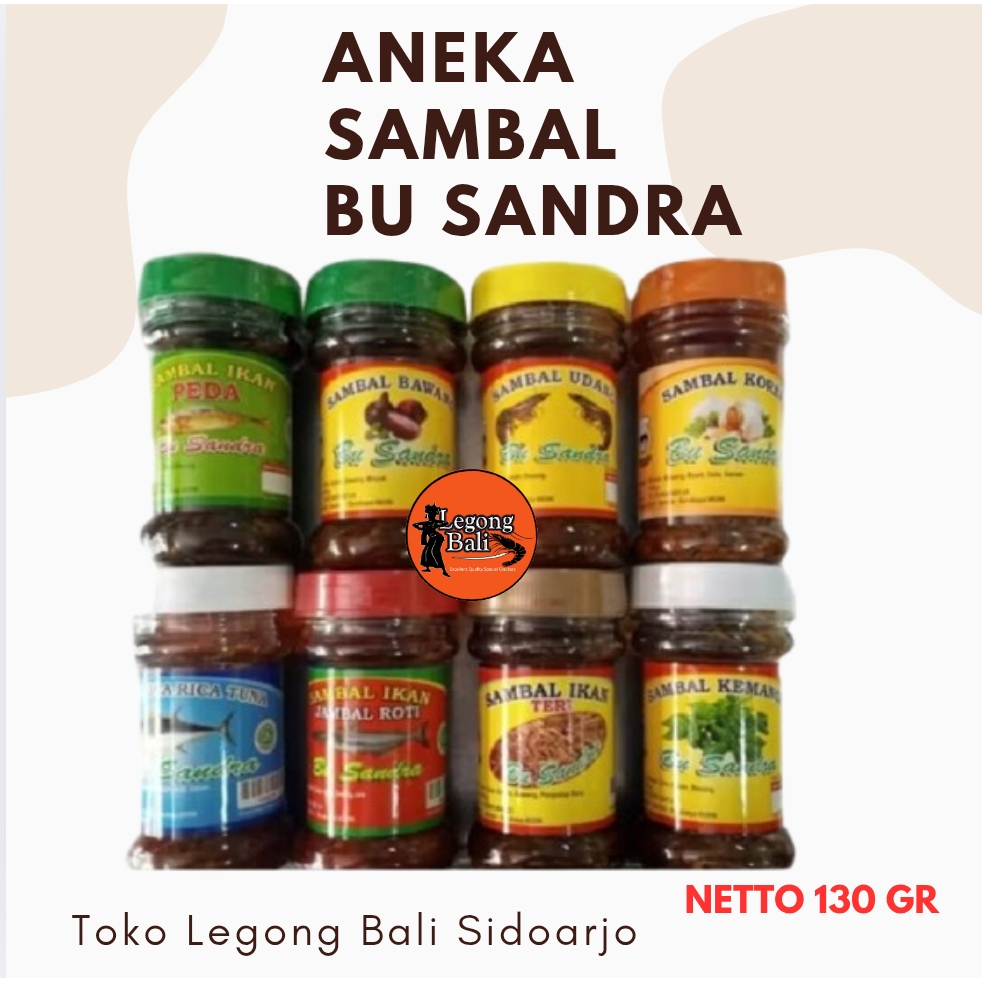 

Sambal Bu Sandra Aneka Sambal Sambel Bu Sandra Asli Surabaya 130 gr
