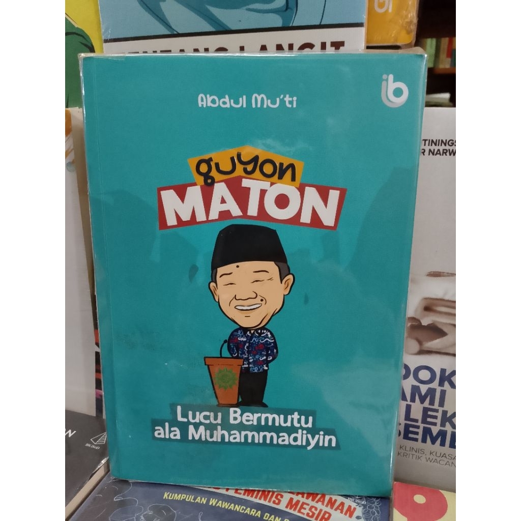 Buku Bekas GUYON MATON - Abdul Mu'ti