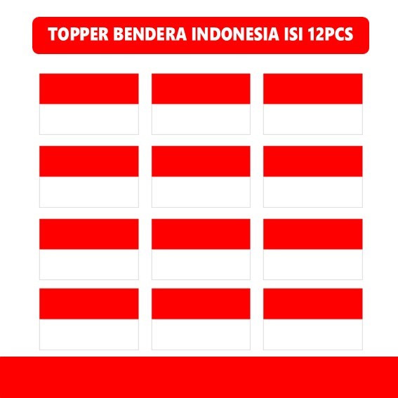 Topper Bendera Merah Putih | Hiasan Tumpeng Bendera Indonesia