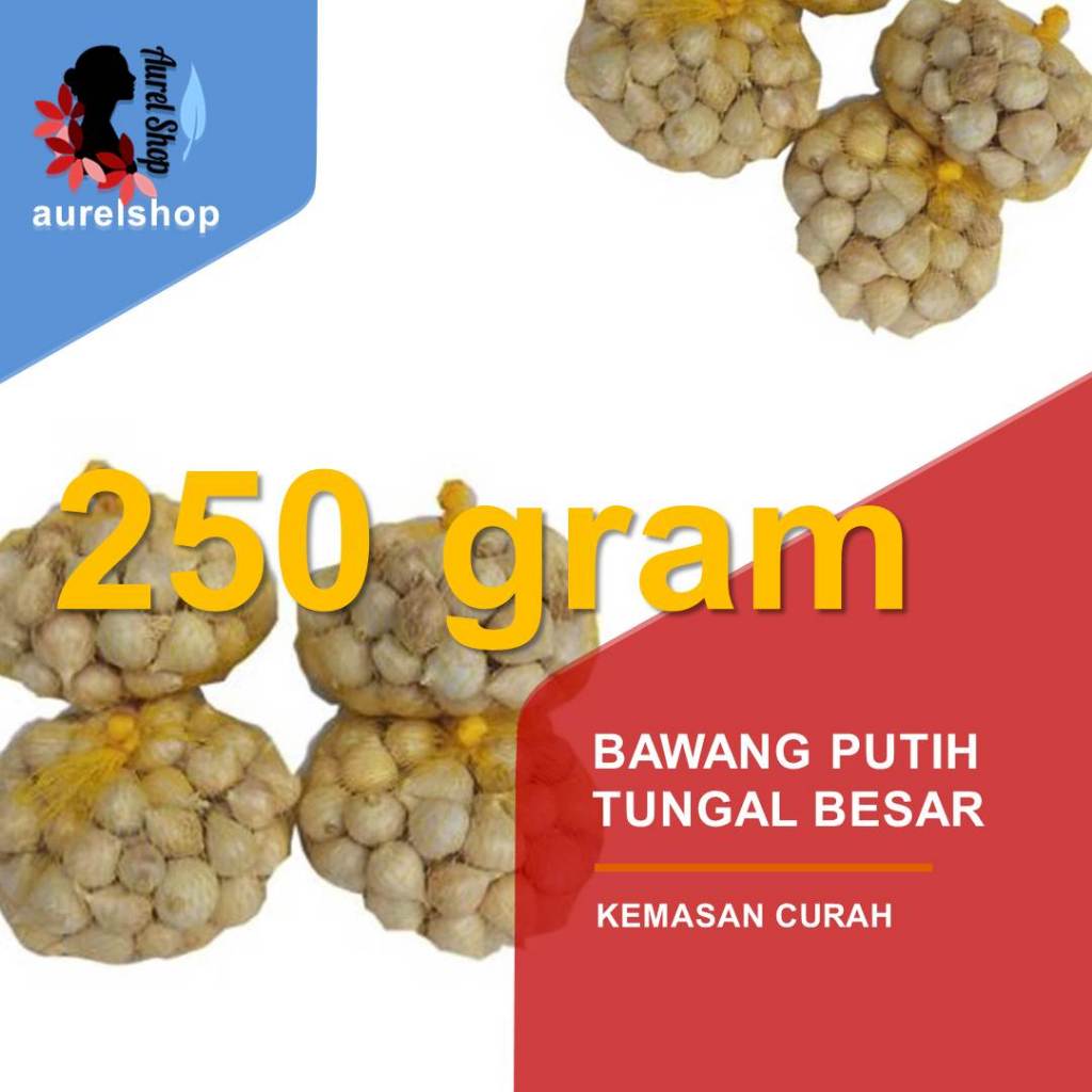 

250 gram Bawang Putih Tunggal ukuran Besar