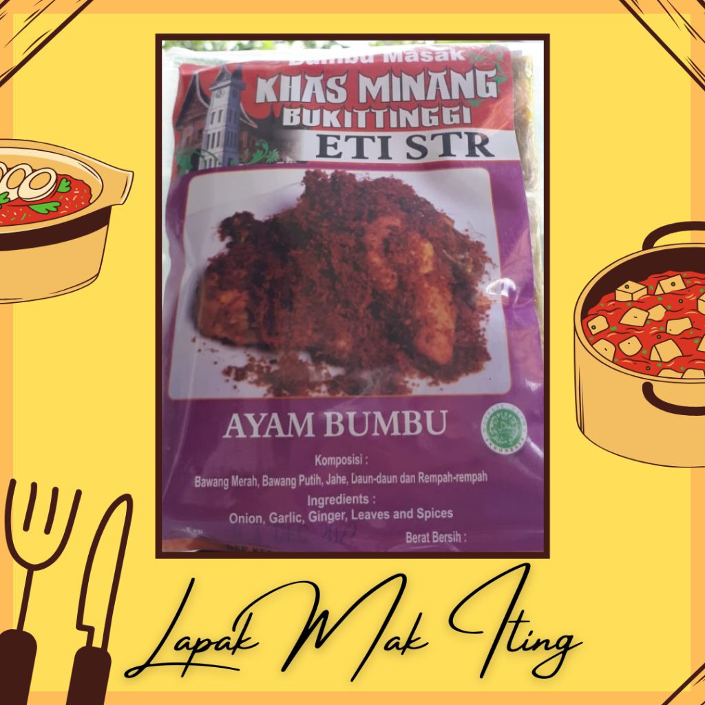 

Bumbu Masak Khas Minang Bukittinggi Eti STR - Ayam Bumbu