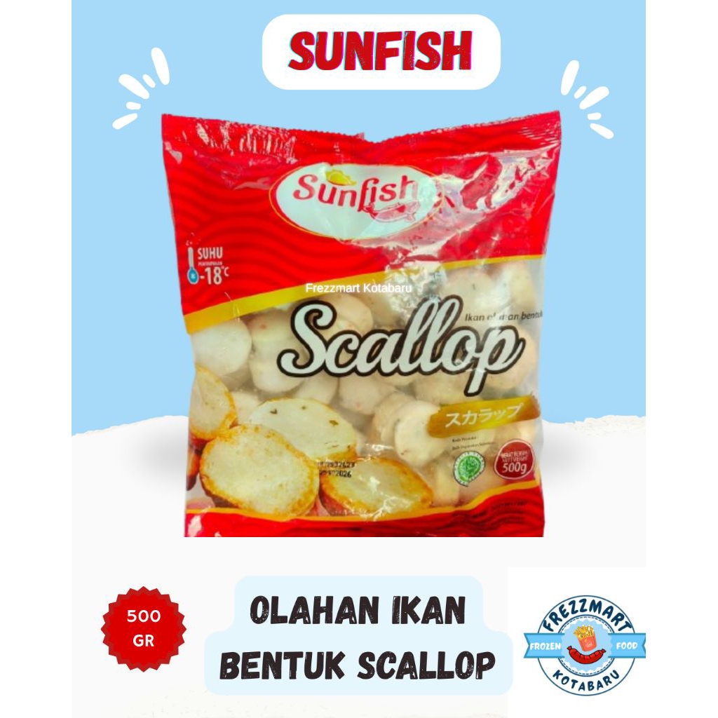 

SUNFISH Olahan Ikan bentuk Scallop 500 Gr / Frezzmart Kotabaru