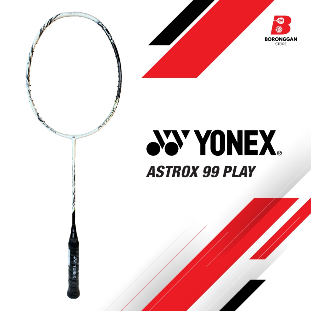 Raket YONEX ASTROX 99 PLAY | Badminton Racket | 100% Original