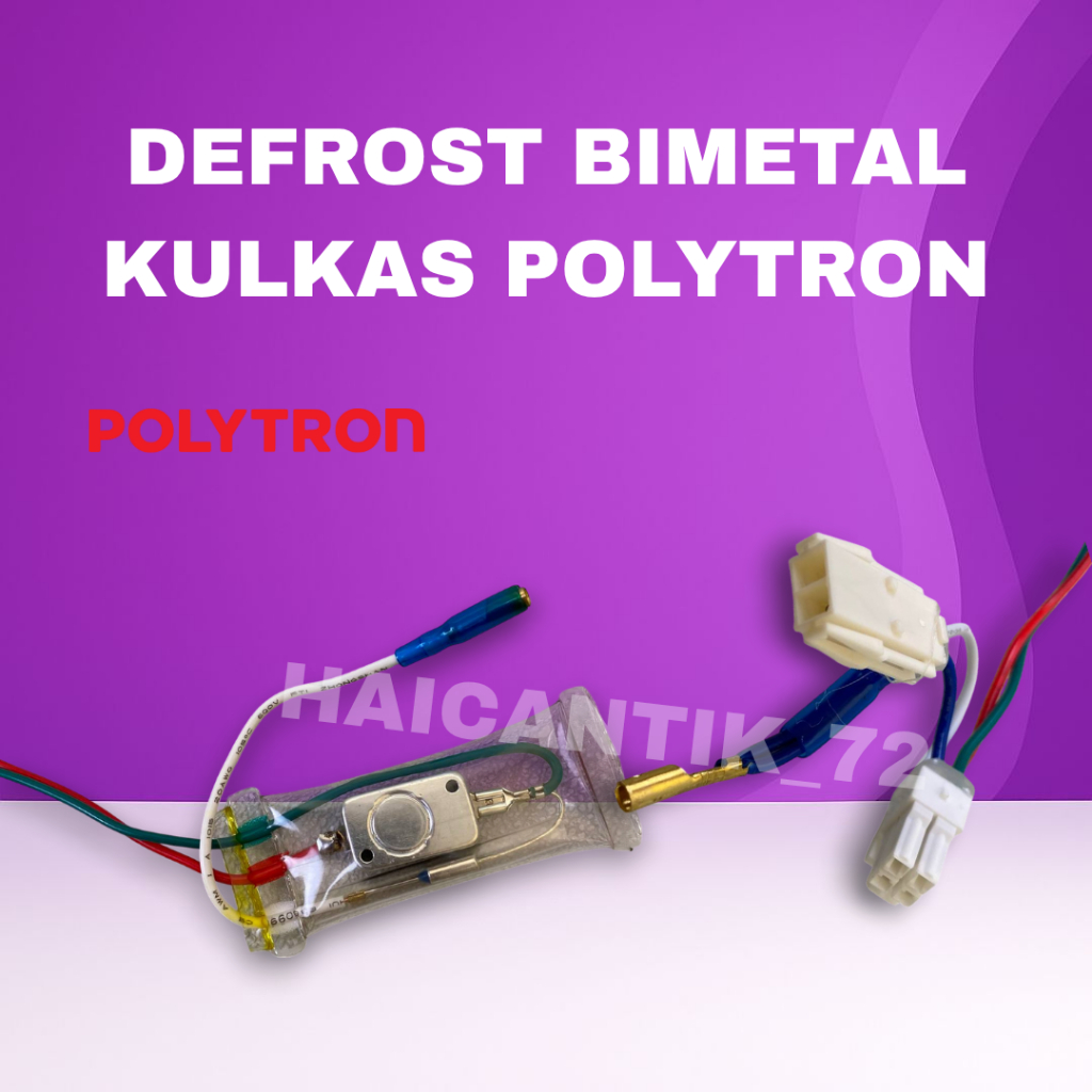 DEFROST BIMETAL POLYTRON KULKAS POLYTRON