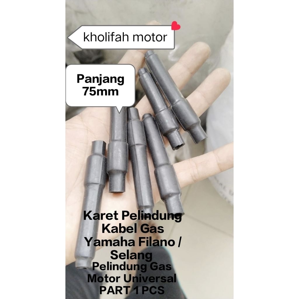 Karet Pelindung Kabel Gas Yamaha Filano / Selang Pelindung Gas Motor Universal PART (1 pcs)