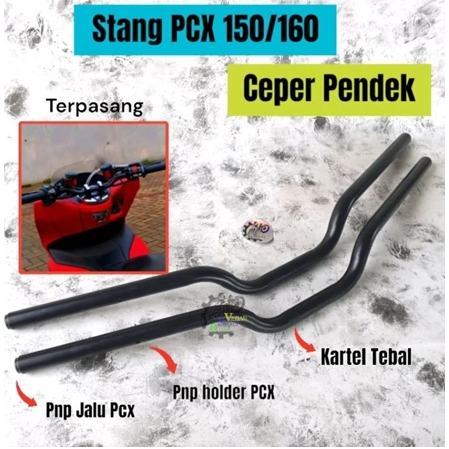 Stang PCX Thailand Pendek Ceper PNP PCX 160 PCX 150