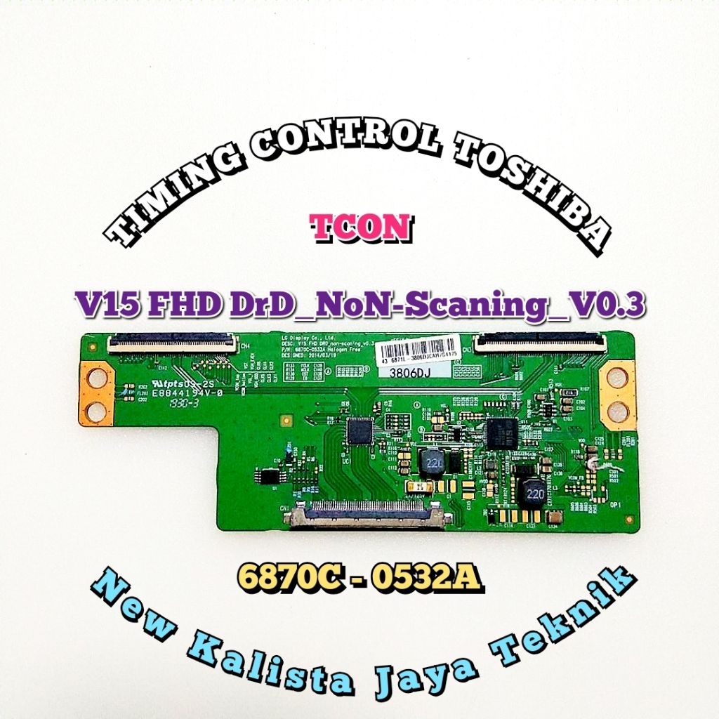 TCON TV TOSHIBA 43 INCHI ORIGINAL BARU V15 FHD 6870C 0532A TCON TOSHIBA 6870C 0532A TIKON TV V15 FHD