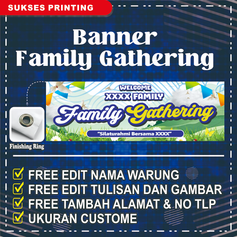 BANNER / SPANDUK UNTUK FAMILY GATHERING FREE DESIGN - UKURAN CUSTOM