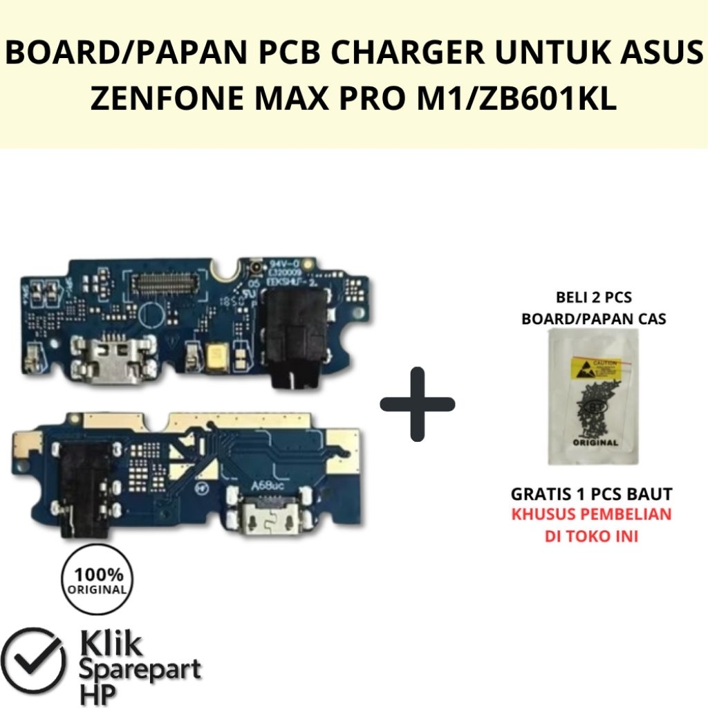 Sparepart Papan Cas Asus Zenfone Max Pro m1/ZB601KL | Promo 2 Dapat 1 Baut | Ori Untuk Servis
