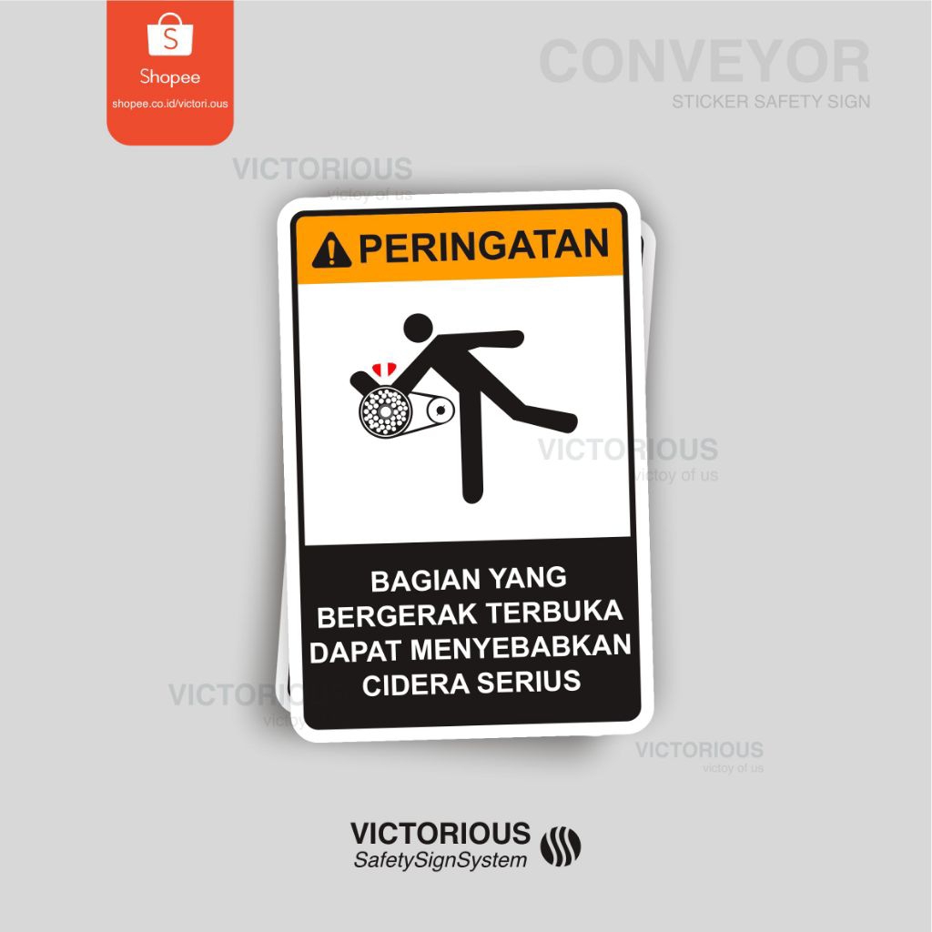 

Sticker Safety Sign K3 Conveyor | Bagian Yang Bergerak Terbuka Dapat Menyebabkan Cidera Serius
