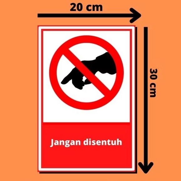 

Stiker larangan jangan disentuh Sticker sign dilarang disentuh tanda larangan untuk tidak disentuh stiker label sticker safety sign K3 HSE stiker vinyl Sticker custom