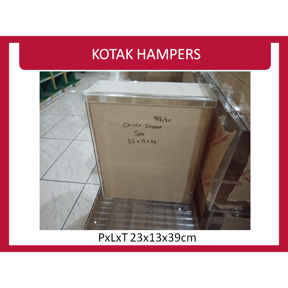 

Kotak Hampers Acrylic PxLxT 23x13x39cm