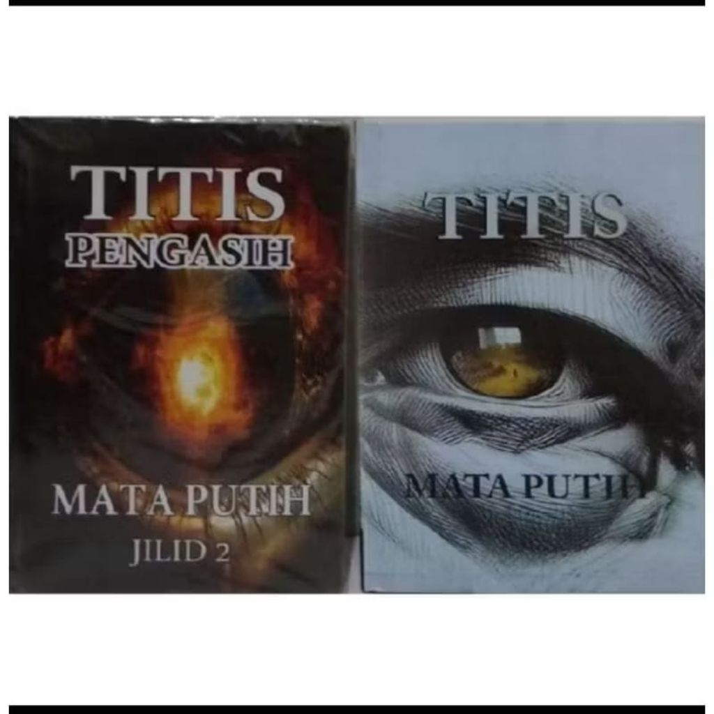 Paket 2 Buku Titis Mata Putih Jilid 1 & Titis Pengasih Mata Putih Jilid 2