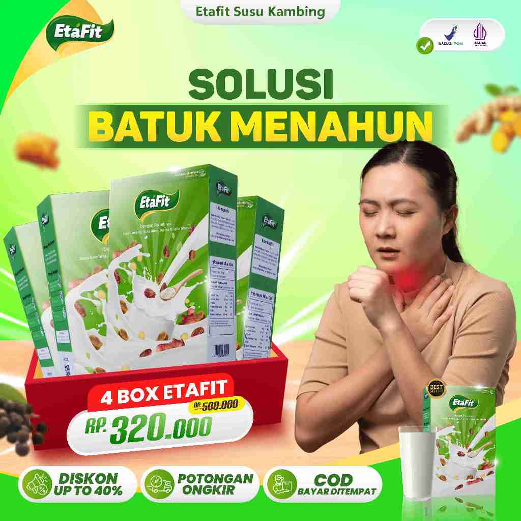 

Solusi Batuk Menahun & Paru Bronkitis - ETAFIT Susu Kambing Etawa Asli 100% Original Herbal - 4 Box