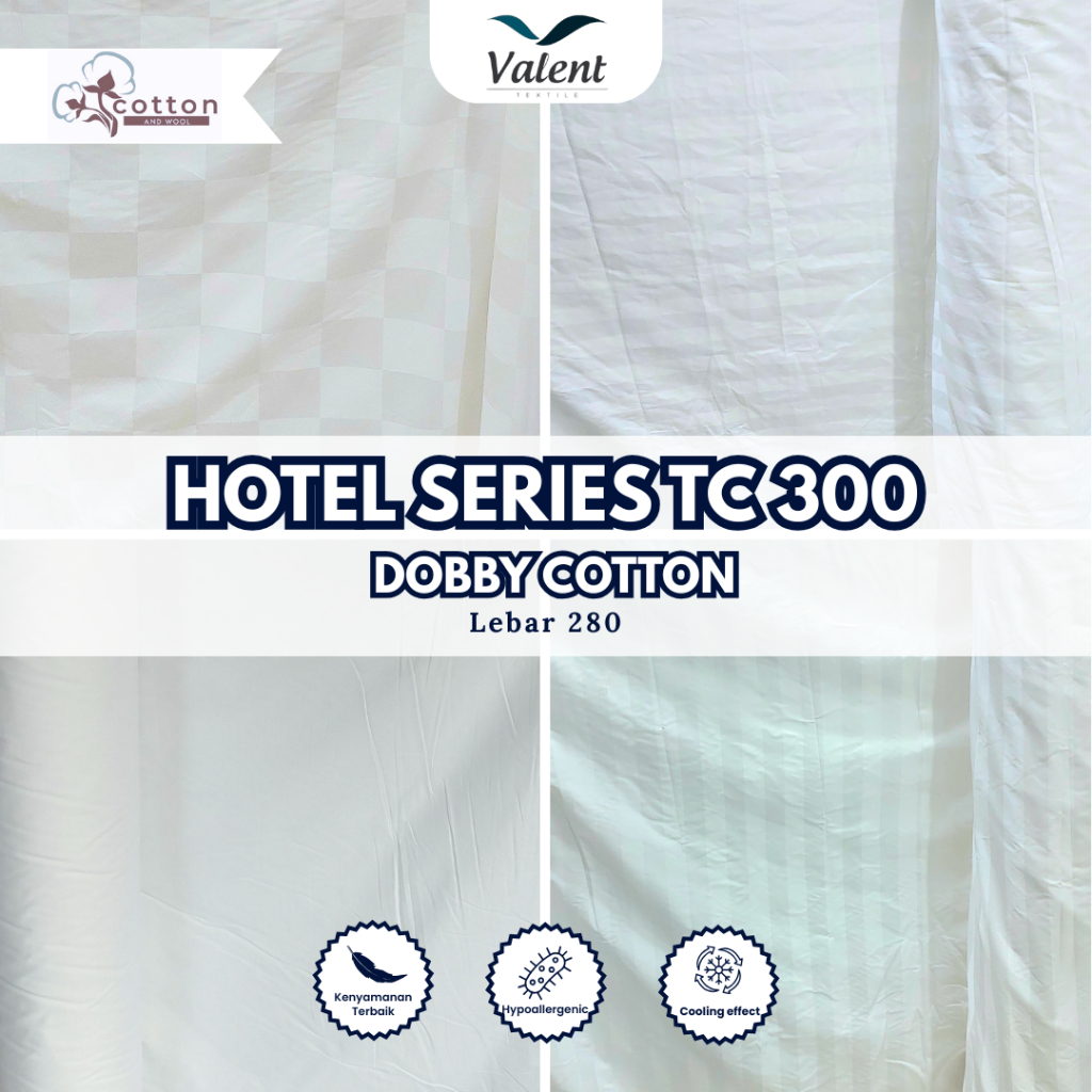 Kain Meteran Hotel Series Dobby Cotton TC 300