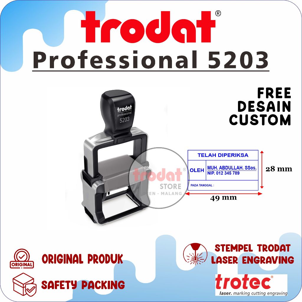

STEMPEL TRODAT PROFESSIONAL 5203 SELF - INKING ( 49 x 28 mm ) FREE DESAIN
