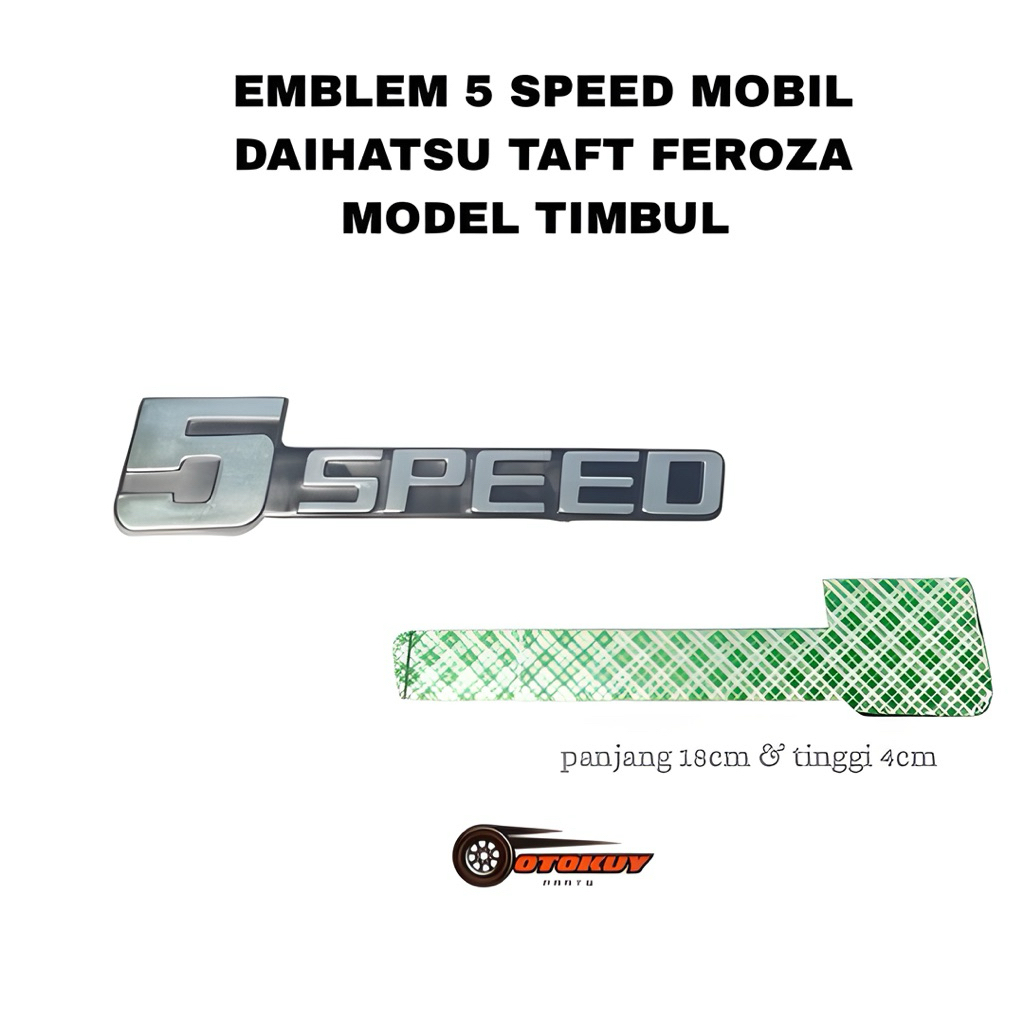 Emblem Logo 5 Speed untuk Mobil Daihatsu Taft Feroza