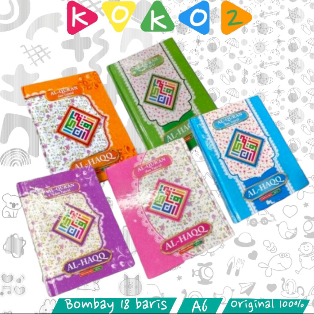 AL QURAN AL HAQQ 18 BARIS A6 CA