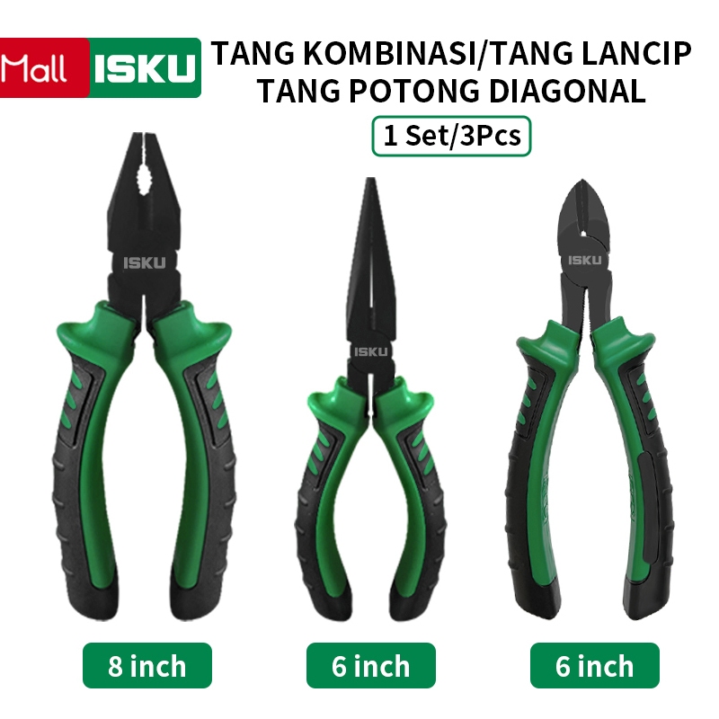 ISKU Tang Set 3 Pcs Tang Kombinasi Dan Tang Lancip Dan Tang Potong 6 Inch Pliers Set