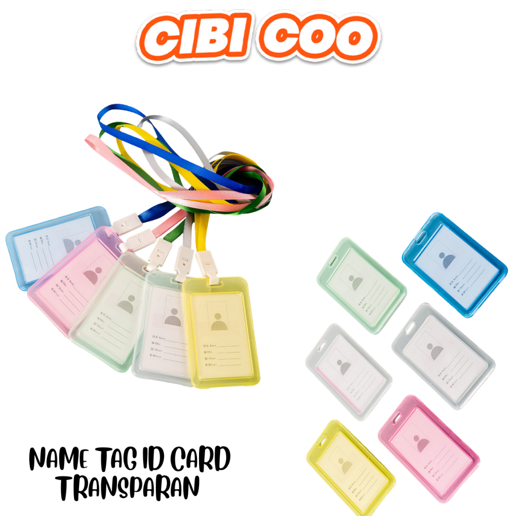 

CIBICOO NAME TAG ID CARD TRANSPARAN GANTUNGAN KARTU NAMA PLASTIK VERTICAL LAYARD POTRAIT MOTIF POLOS TANDA PENGENAL BENING HORIZONTAL