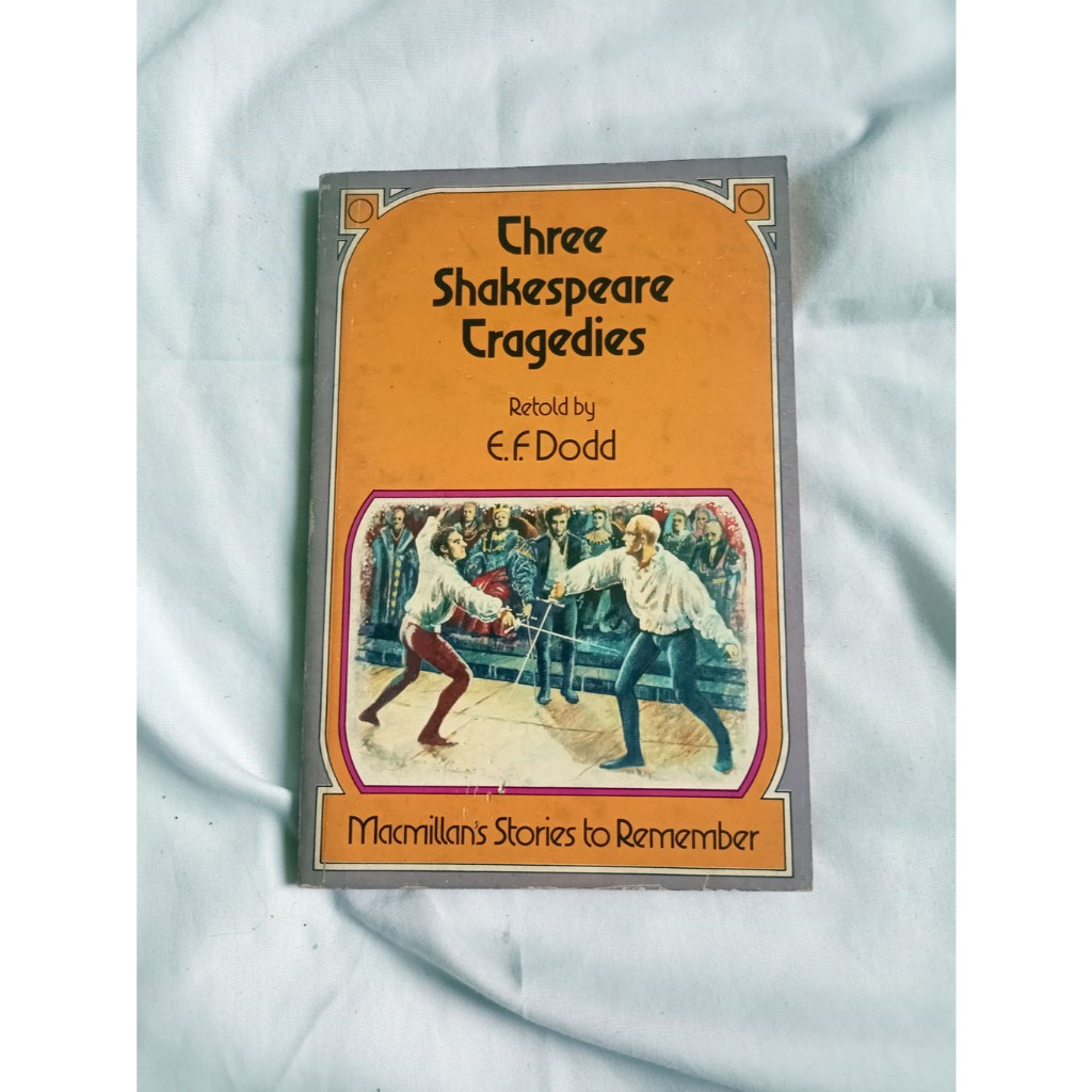 Three Shakespeare Cragedies Retold by E.F Dodd