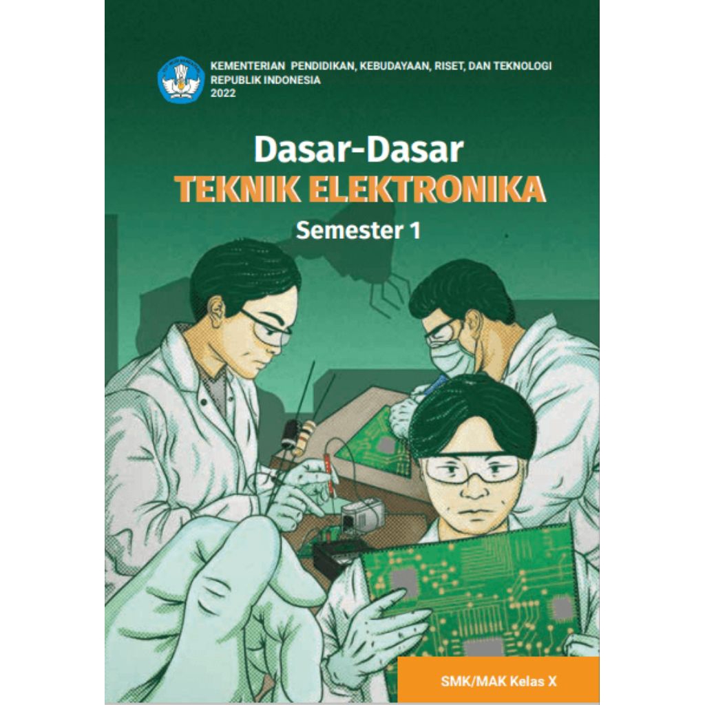 buku siswa dasar - dasar teknik elektronika semester 1 smk kelas 10