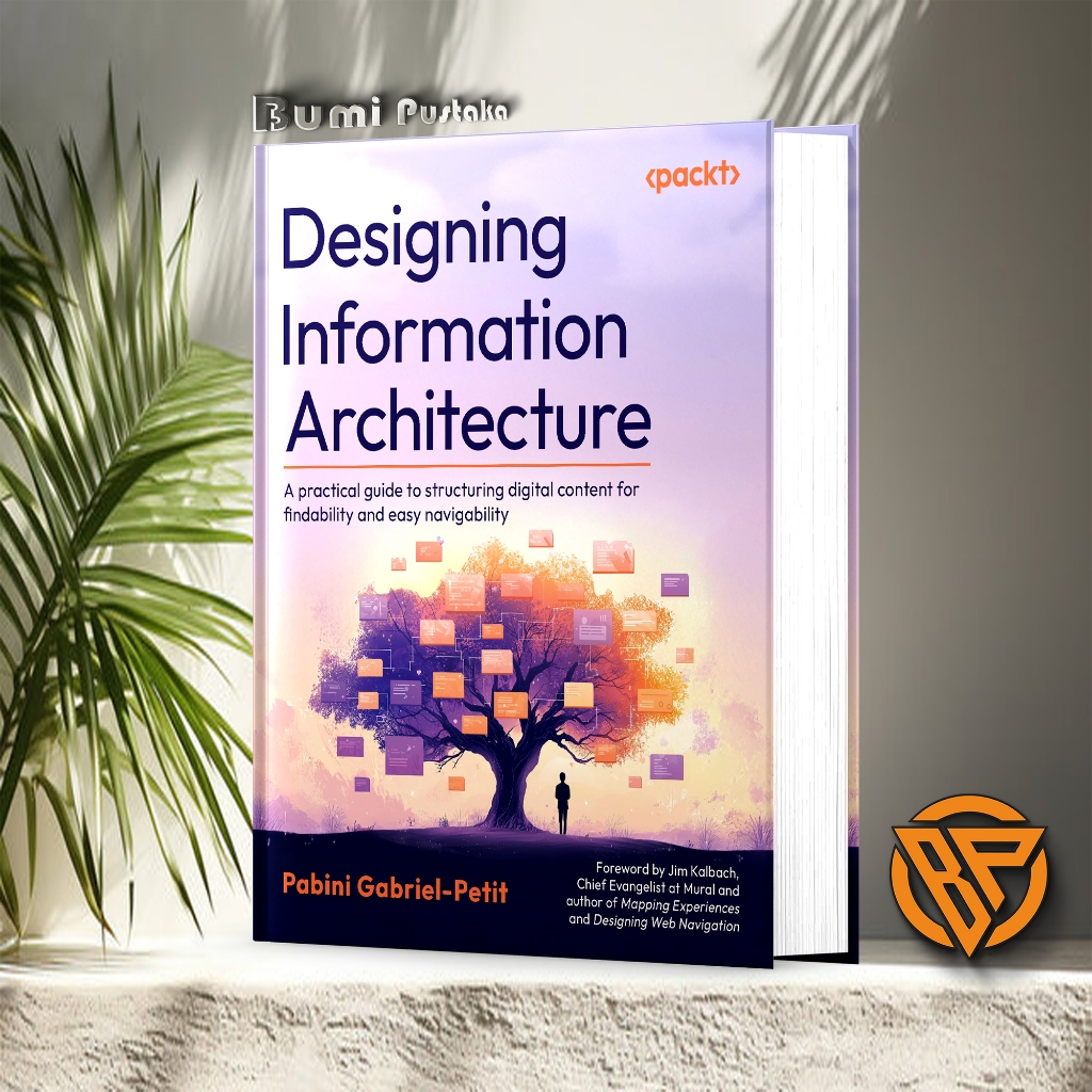 Designing Information Architecture by Pabini Gabriel-Petit